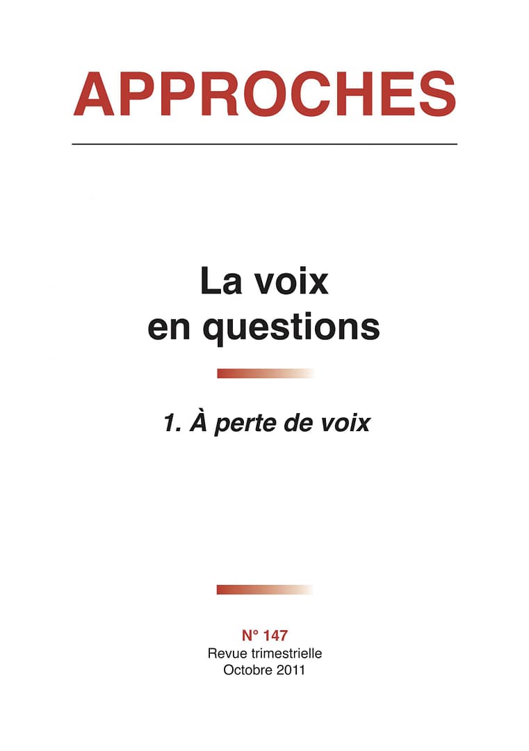 N°147 - Les voix en questions (1) À perte de voix