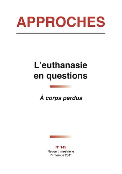 N°145 - L'euthanasie en questions — À corps perdus